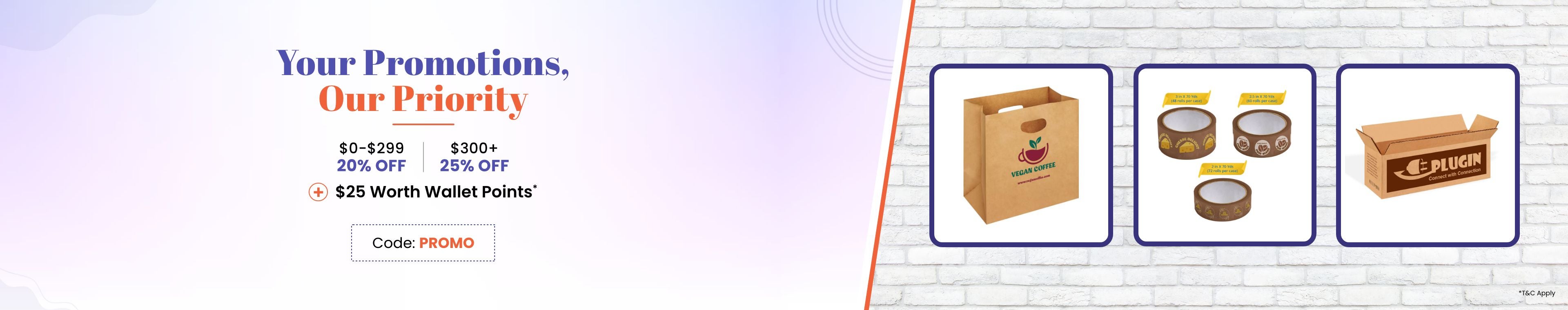Your Promotions, Our Priority