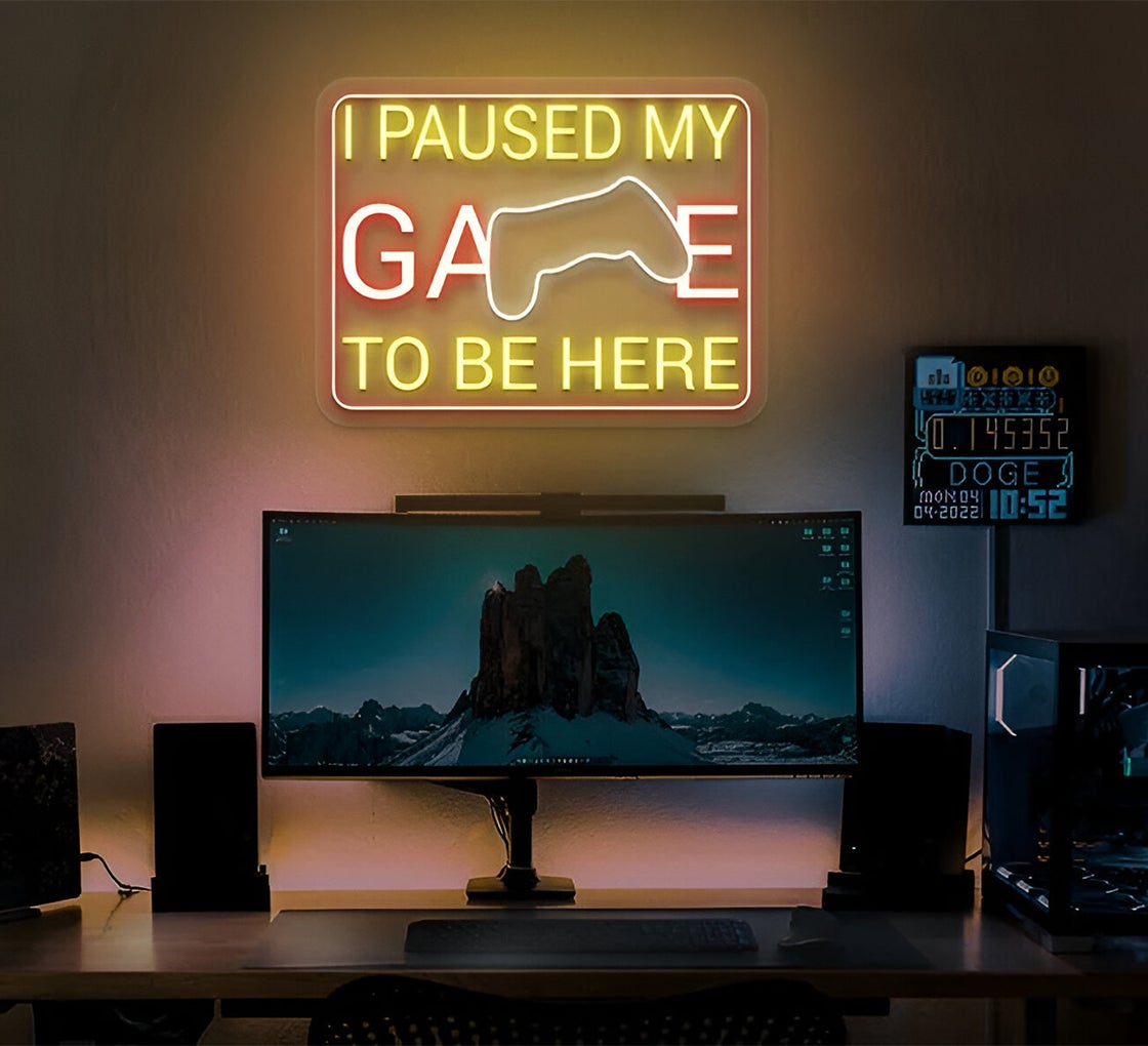 I Paused My Game To Be Here Neon Sign