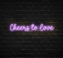 Cheers To Love Neon Sign