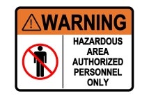 Authorized Personnel Only Sign