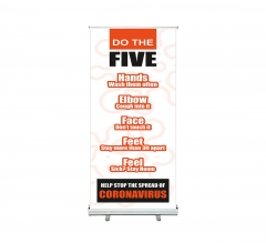 Do the Five Help Stop Spread Coronavirus Roll Up Banner Stands