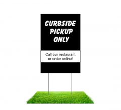 Curbside Pick Up Only Yard Signs (Non Reflective)