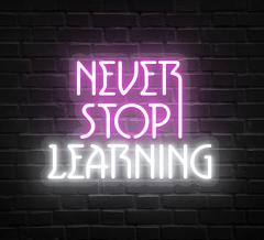 Never Stop Learning Neon Sign