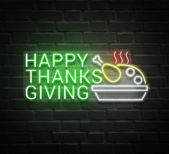 Happy Thanksgiving Roasted Turkey Neon Sign