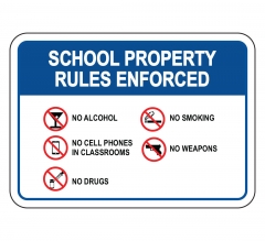 School Property Sign