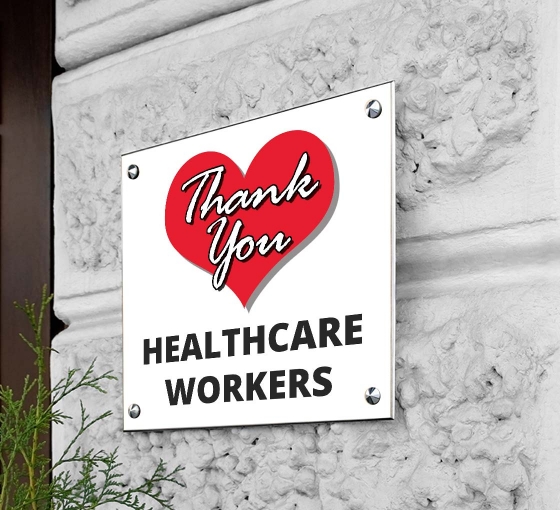 Thank You Healthcare Workers Acrylic Signs