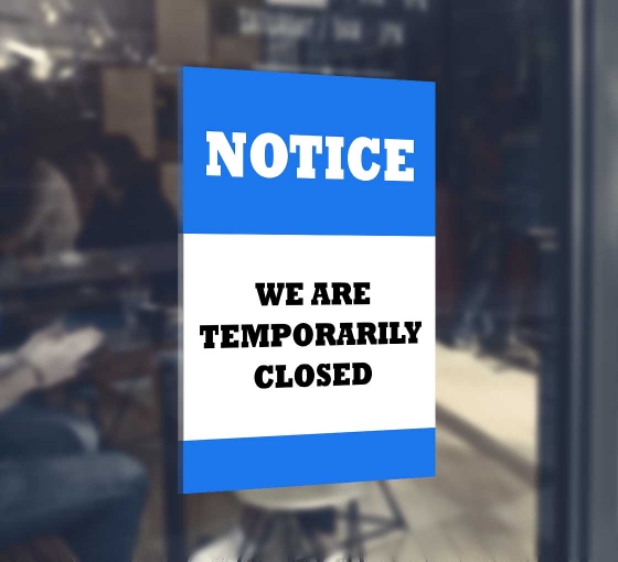 We are Temporary Closed Window Decals