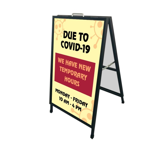 New Temporary Hours due to Covid-19 Metal Frames