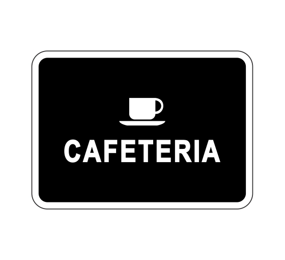Cafeteria Sign