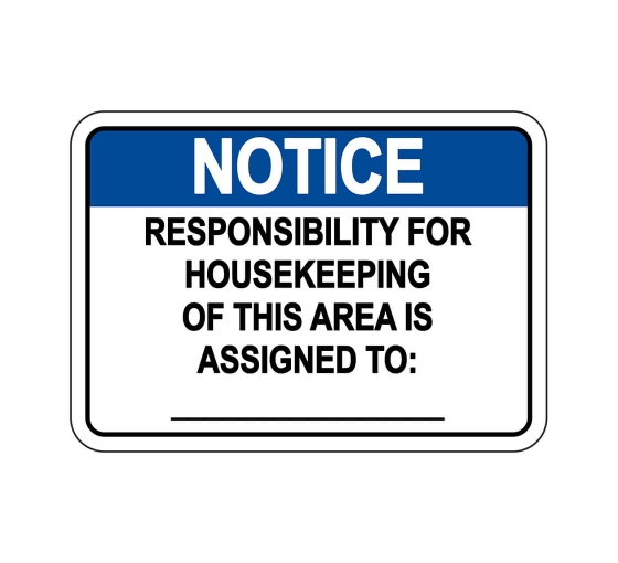 Responsible for Housekeeping Sign
