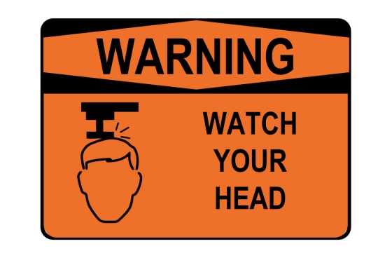 Watch Your Head Sign